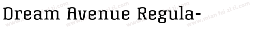 Dream Avenue Regula字体转换